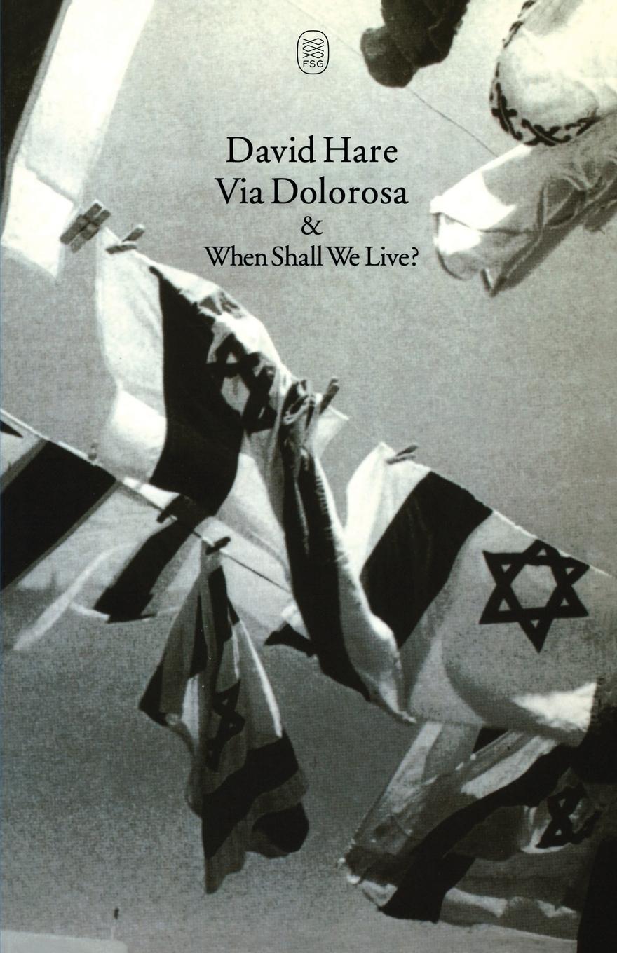 Cover: 9780571197521 | Via Dolorosa and When Shall We Live? | David Hare | Taschenbuch | 1999