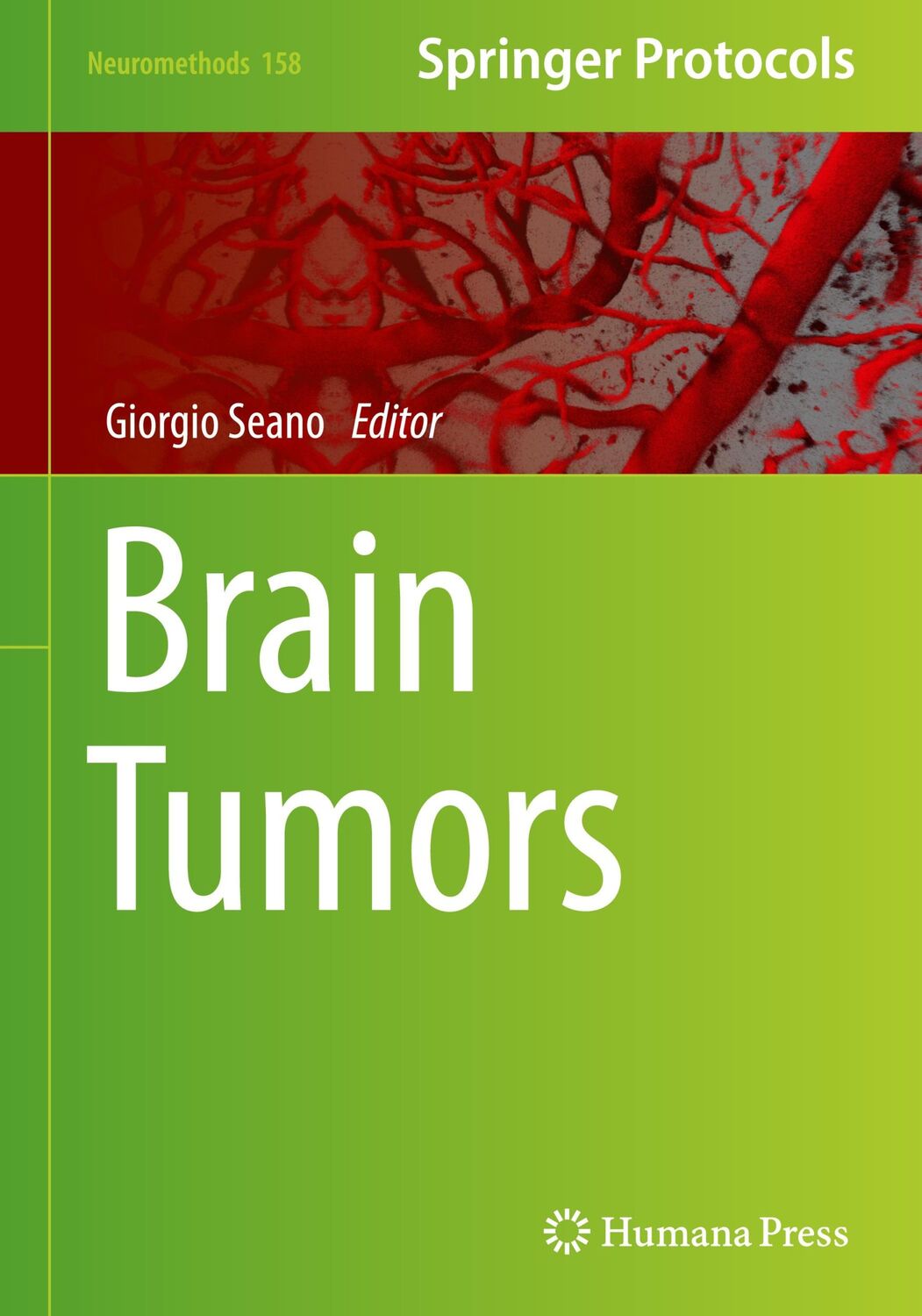 Cover: 9781071608555 | Brain Tumors | Giorgio Seano | Buch | Neuromethods | xvi | Englisch