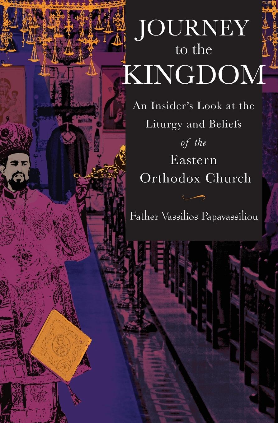 Cover: 9781612611648 | Journey to the Kingdom | Vassilios Papavassiliou | Taschenbuch | 2012