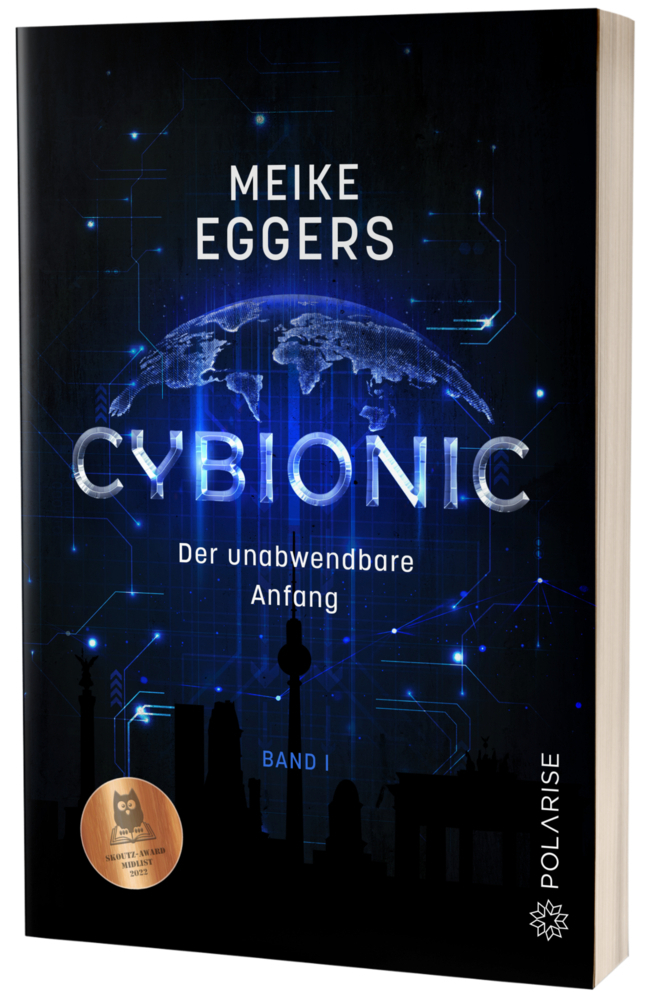 Cover: 9783947619962 | Cybionic - Der unabwendbare Anfang | Meike Eggers | Taschenbuch | 2021