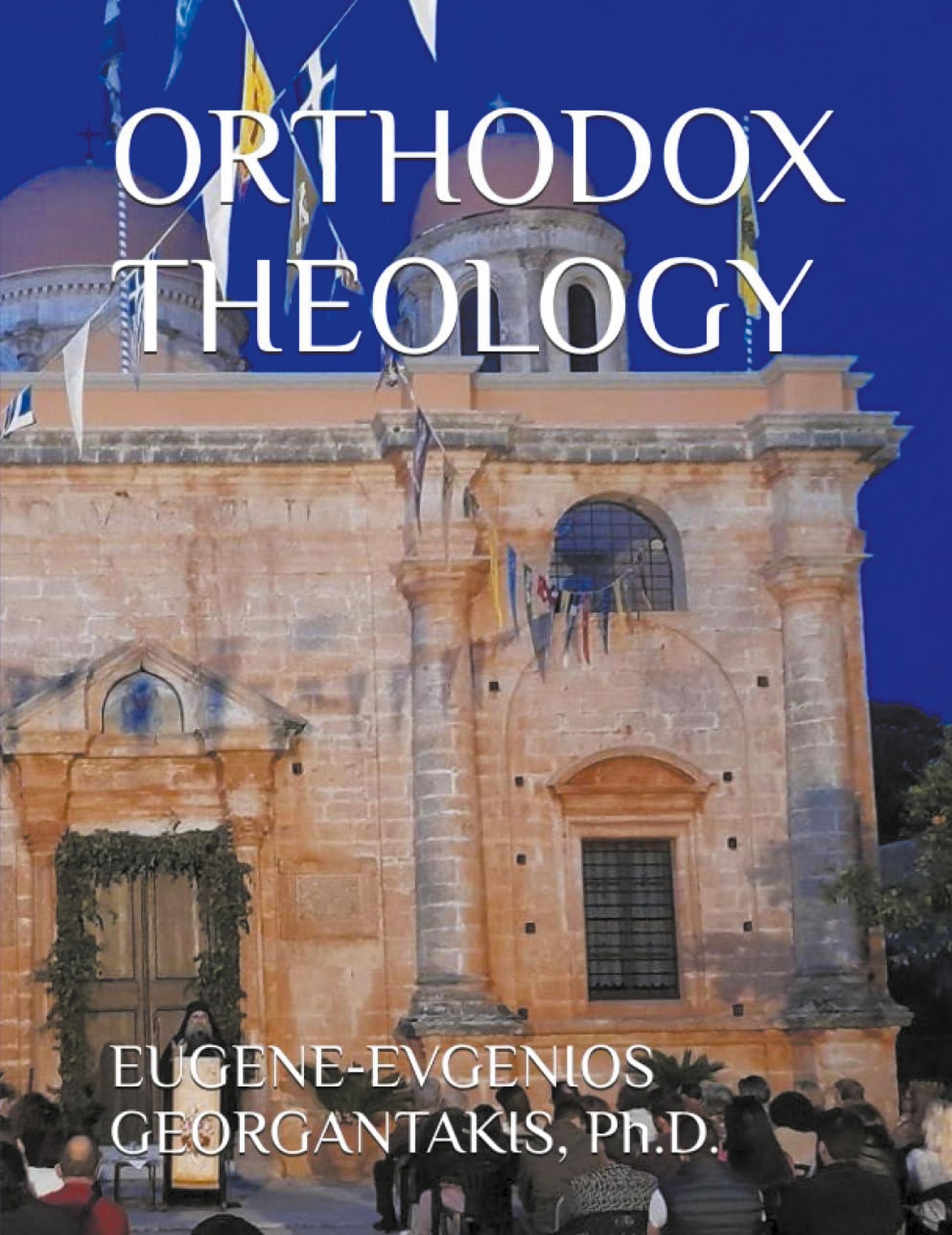 Cover: 9798223509707 | ORTHODOX THEOLOGY | Eugene Georgantakis | Taschenbuch | Englisch