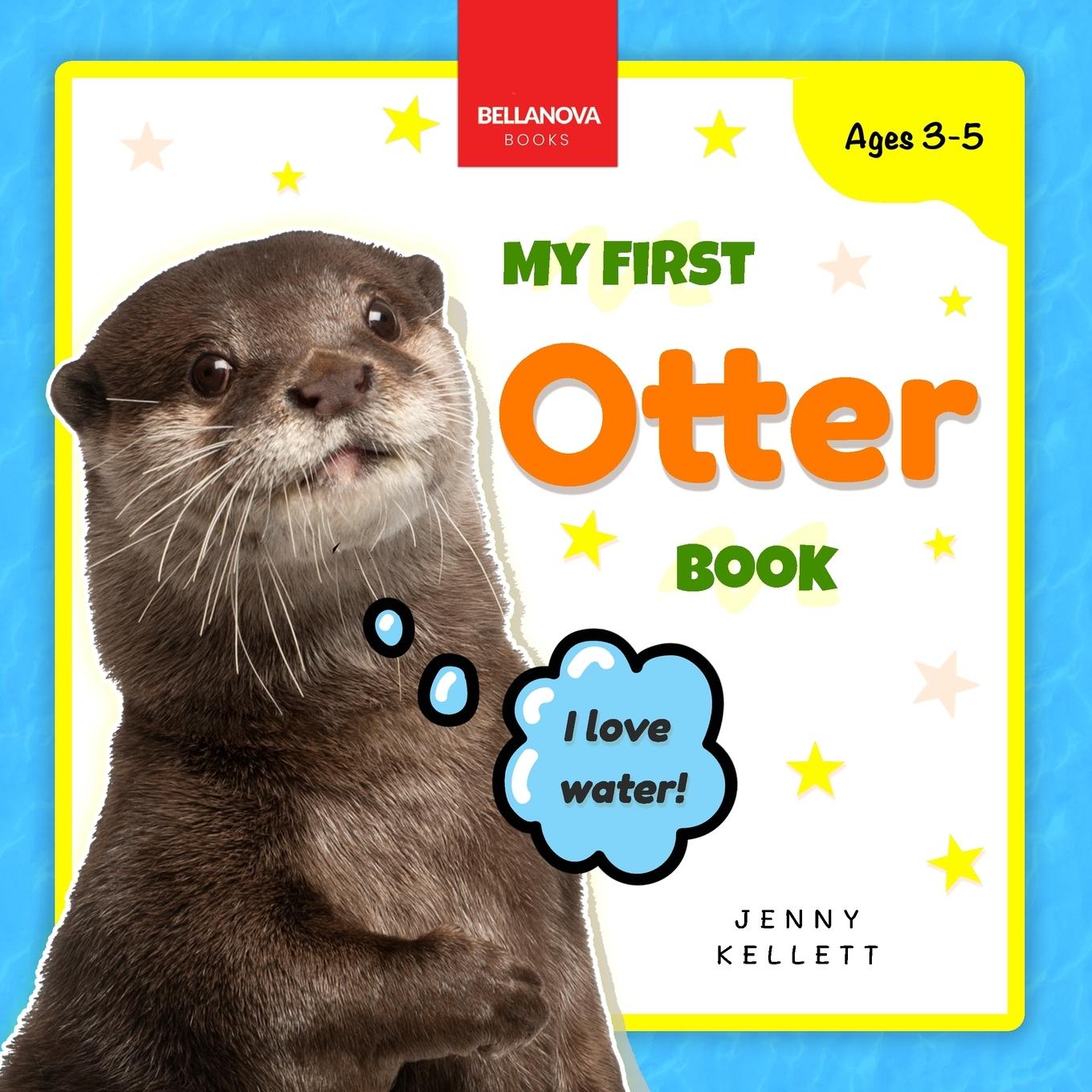 Cover: 9782487191174 | My First Otter Book | Jenny Kellett (u. a.) | Taschenbuch | Englisch