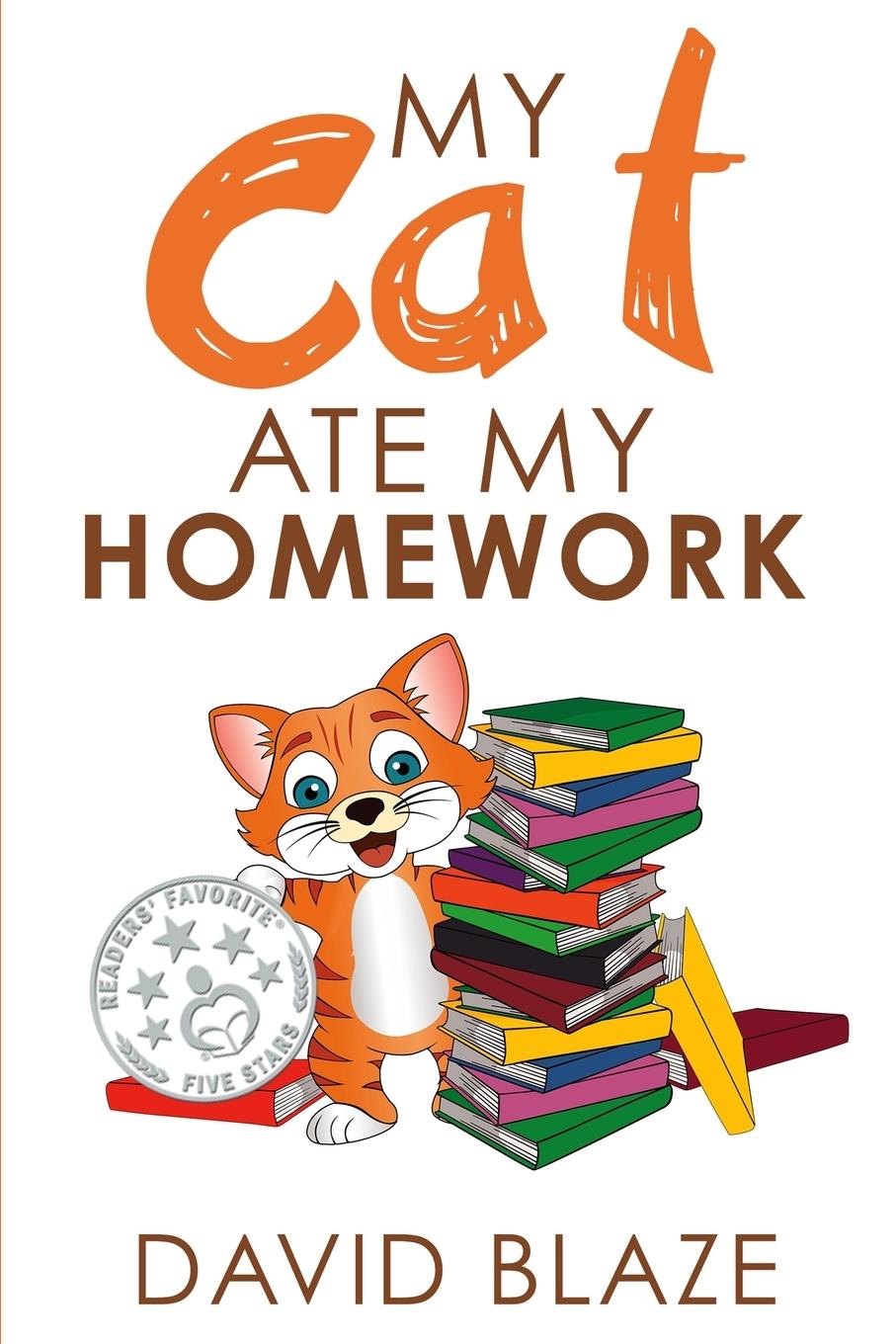 Cover: 9781732591455 | My Cat Ate My Homework | David Blaze | Taschenbuch | Englisch | 2018