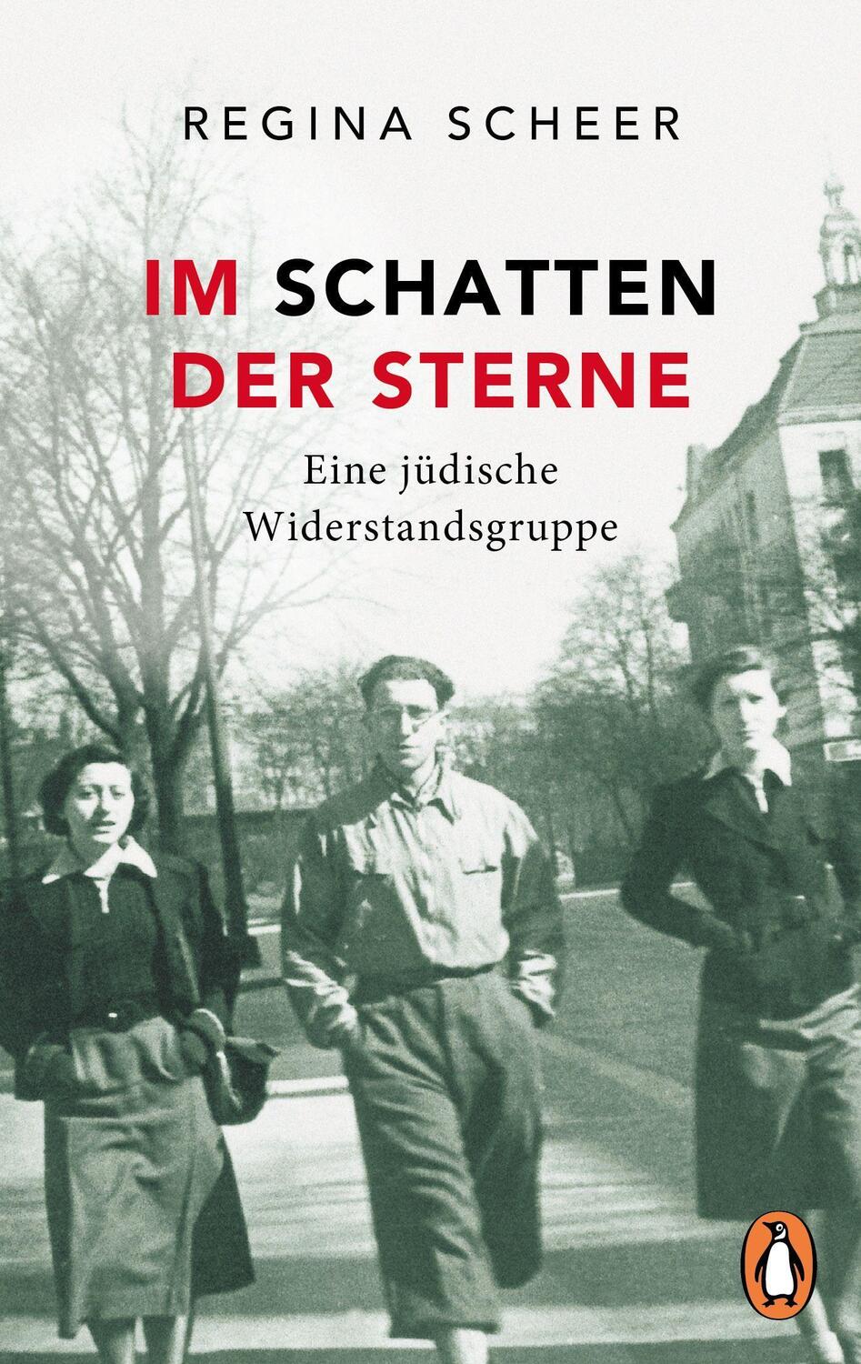 Cover: 9783328107705 | Im Schatten der Sterne | Eine jüdische Widerstandsgruppe | Scheer