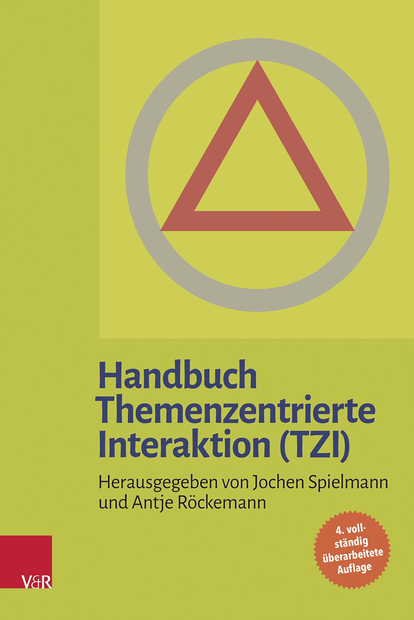 Cover: 9783525462775 | Handbuch Themenzentrierte Interaktion (TZI) | Jochen Spielmann (u. a.)