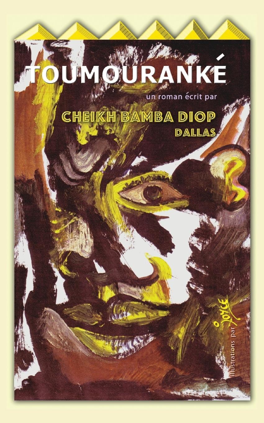 Cover: 9781787194977 | Toumouranke | Cheikh Bamba Diop Dallas | Taschenbuch | Französisch