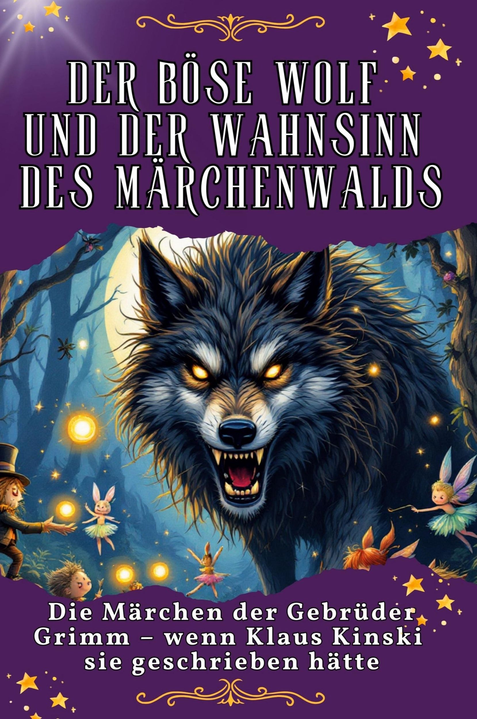 Cover: 9783759137142 | Der böse Wolf und der Wahnsinn des Märchenwaldes | Lena Meier | Buch