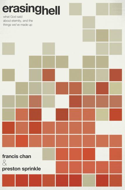 Cover: 9780781407250 | Erasing Hell | Francis Chan (u. a.) | Taschenbuch | Englisch | 2011