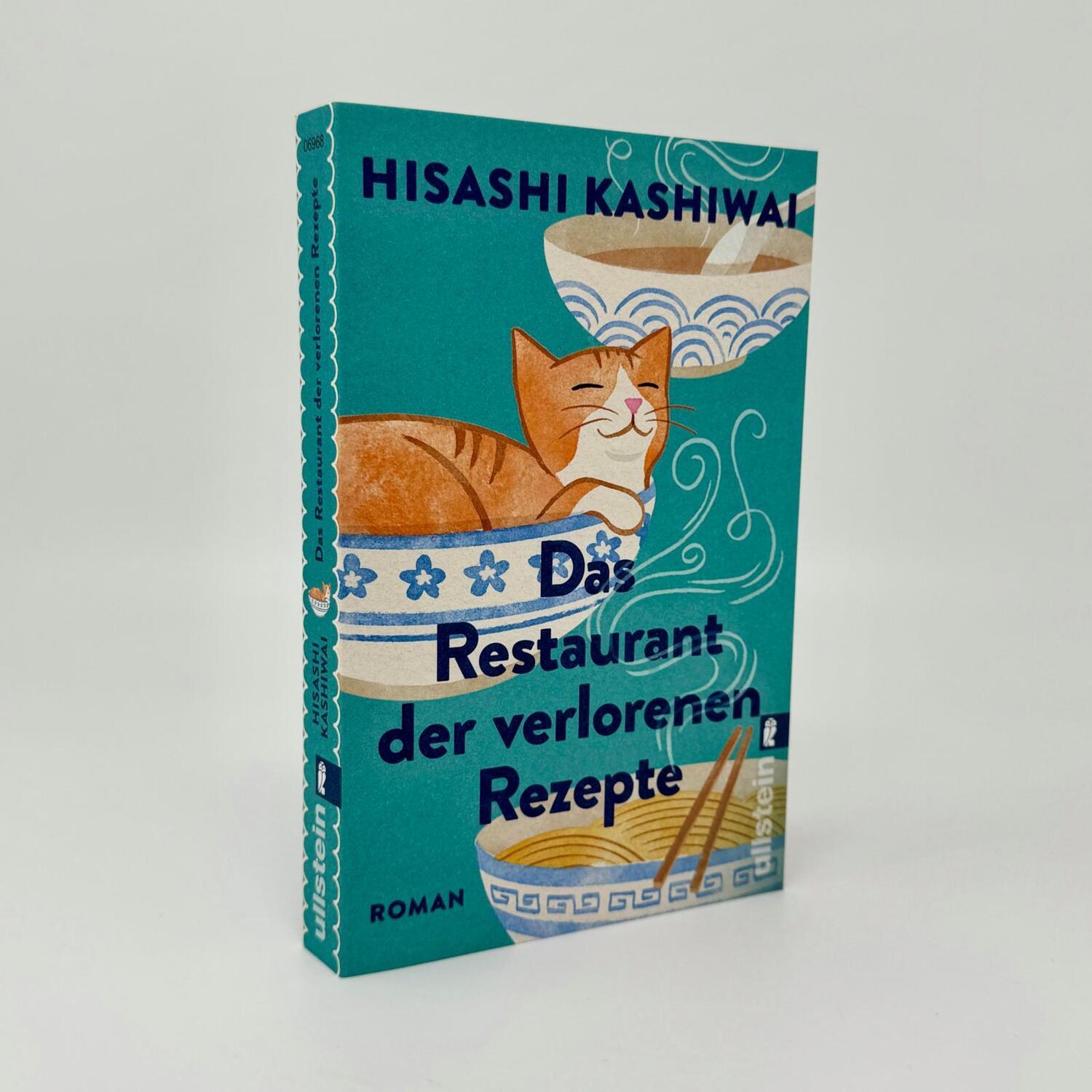 Bild: 9783548069685 | Das Restaurant der verlorenen Rezepte | Hisashi Kashiwai | Taschenbuch