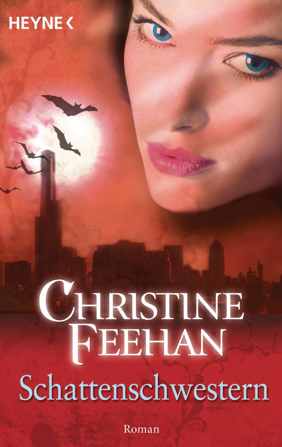 Cover: 9783453526143 | Schattenschwestern | Bund der Schattengänger 04. | Christine Feehan