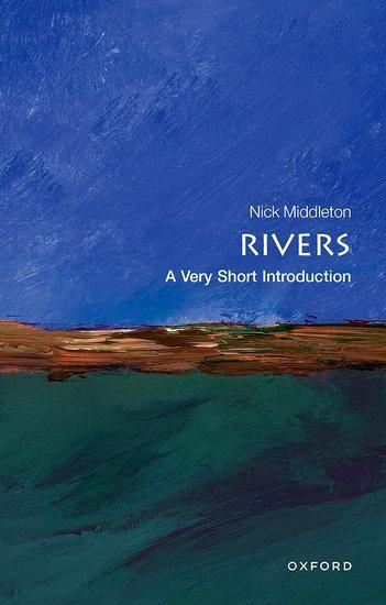 Cover: 9780199588671 | Rivers: A Very Short Introduction | Nick Middleton | Taschenbuch