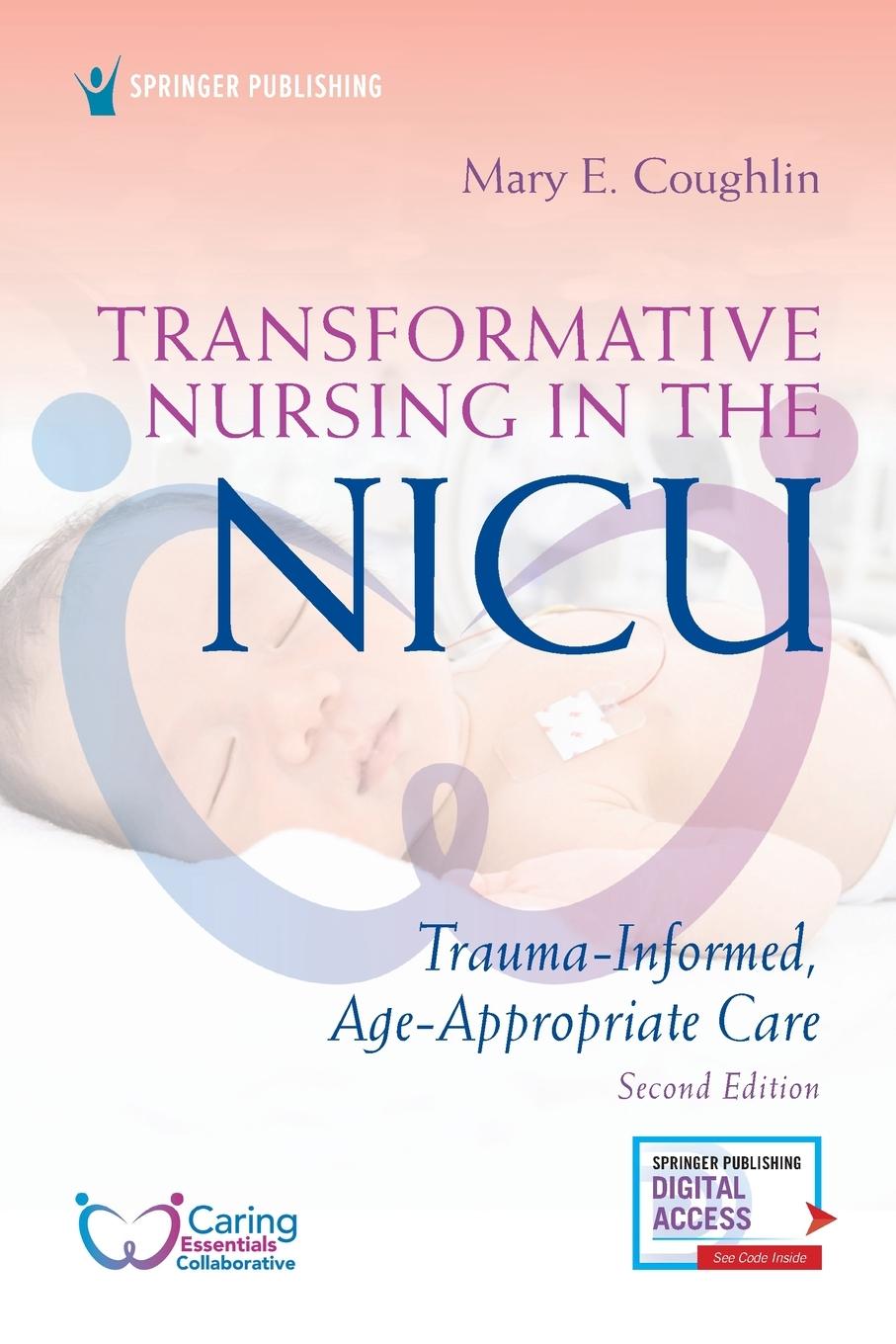 Cover: 9780826154194 | Transformative Nursing in the NICU, Second Edition | Coughlin | Buch