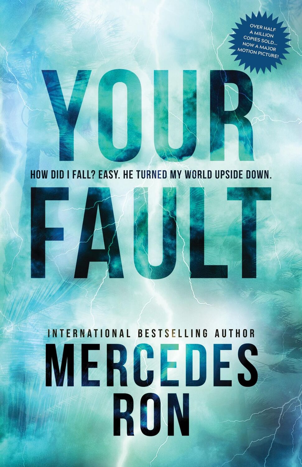 Cover: 9781728291420 | Your Fault | Mercedes Ron | Taschenbuch | Culpable | VIII | Englisch