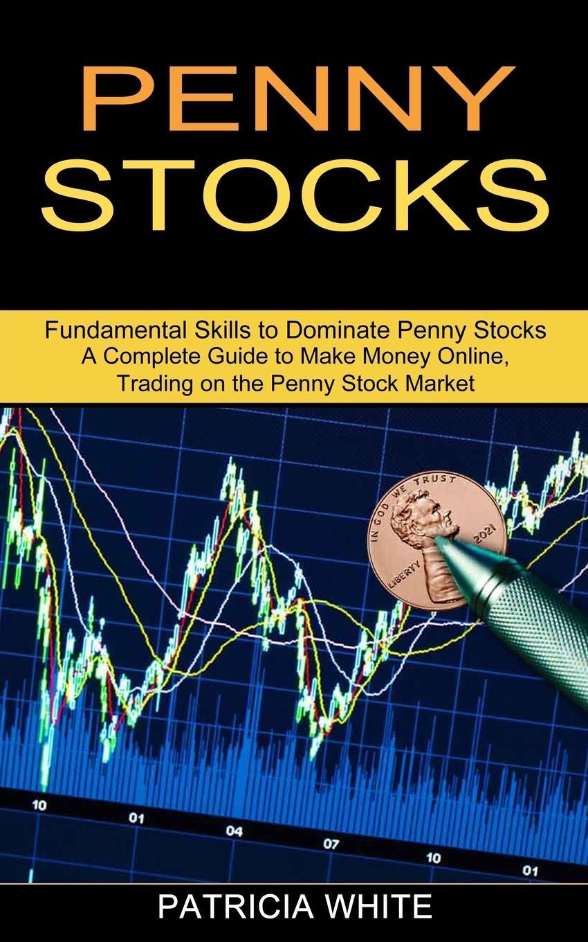 Cover: 9781989965634 | Penny Stocks | Patricia White | Taschenbuch | Paperback | Englisch