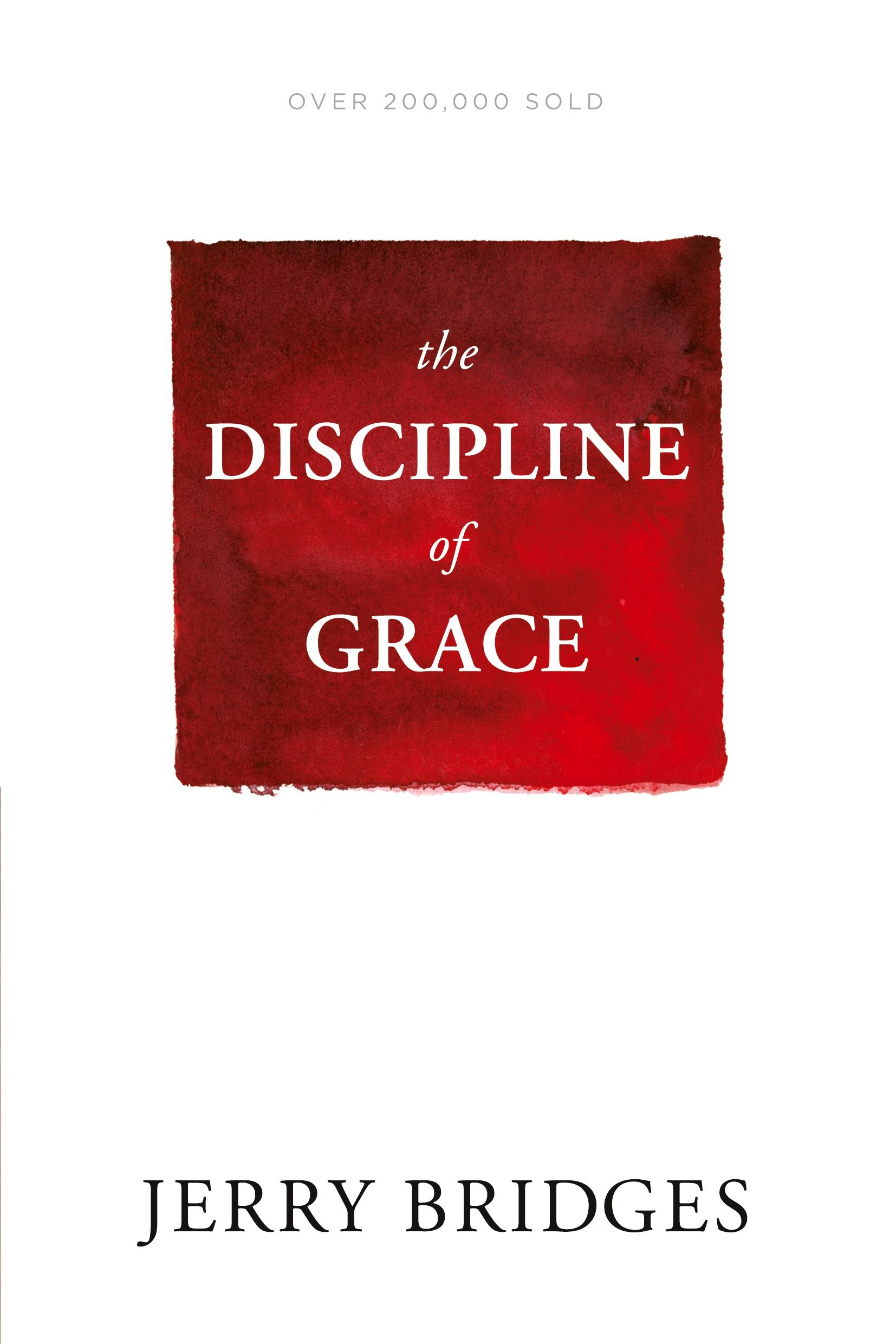 Cover: 9781631468728 | Discipline of Grace | Jerry Bridges | Taschenbuch | Englisch | 2018