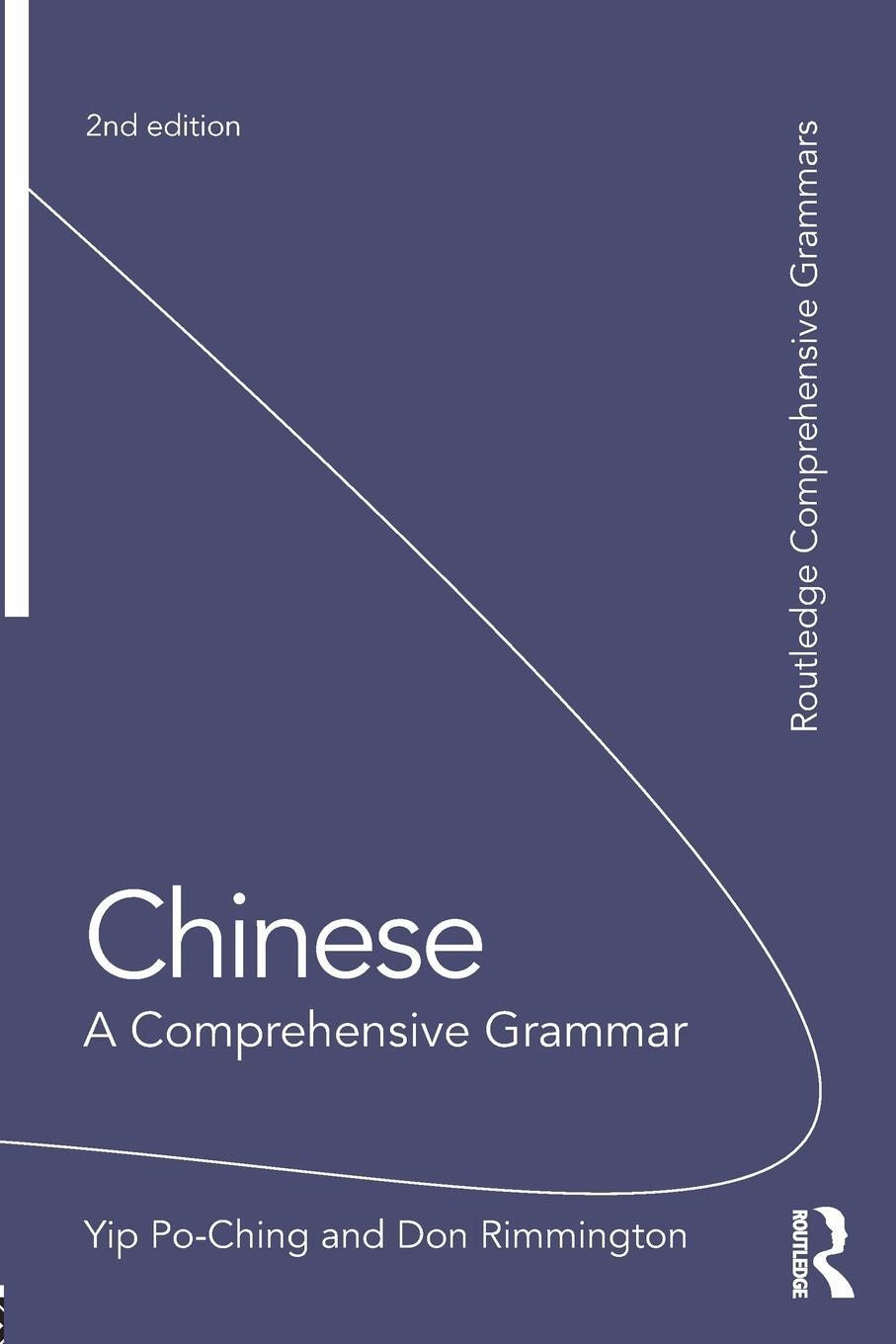 Cover: 9781138840164 | Chinese | A Comprehensive Grammar | Yip Po-Ching (u. a.) | Taschenbuch