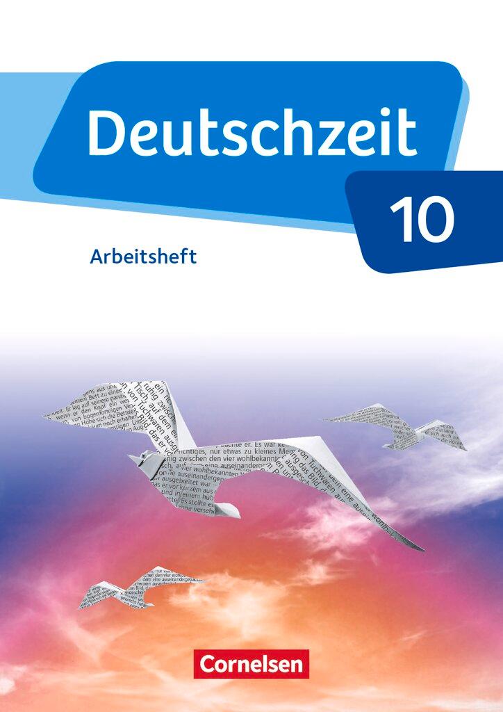 Cover: 9783060631889 | Deutschzeit - Allgemeine Ausgabe. 10. Schuljahr - Arbeitsheft mit...