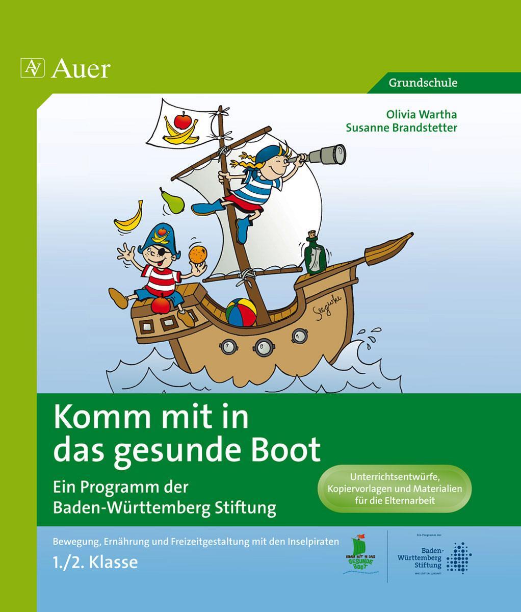 Cover: 9783403064312 | Komm mit in das gesunde Boot - ein Projekt der Landesstiftung...