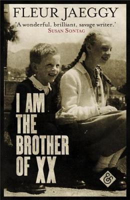 Cover: 9781911508021 | I Am the Brother of XX | Fleur Jaeggy | Taschenbuch | Englisch | 2017