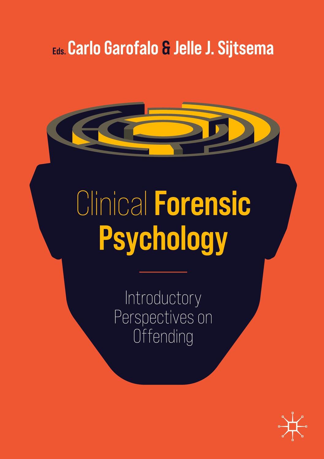 Cover: 9783030808815 | Clinical Forensic Psychology | Introductory Perspectives on Offending