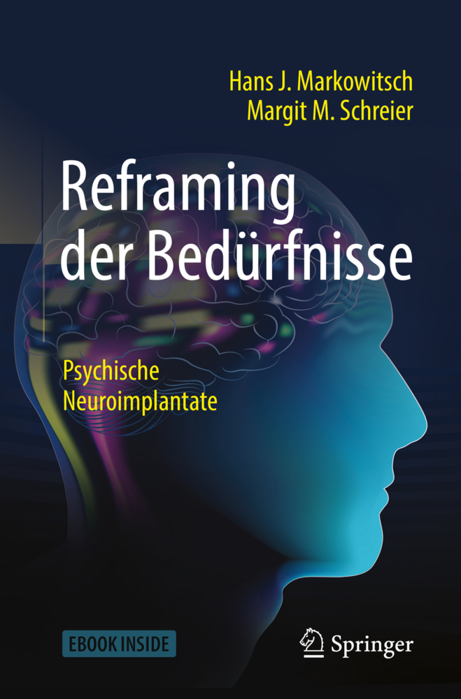 Cover: 9783662582640 | Reframing der Bedürfnisse, m. 1 Buch, m. 1 E-Book | Bundle | 1 Buch