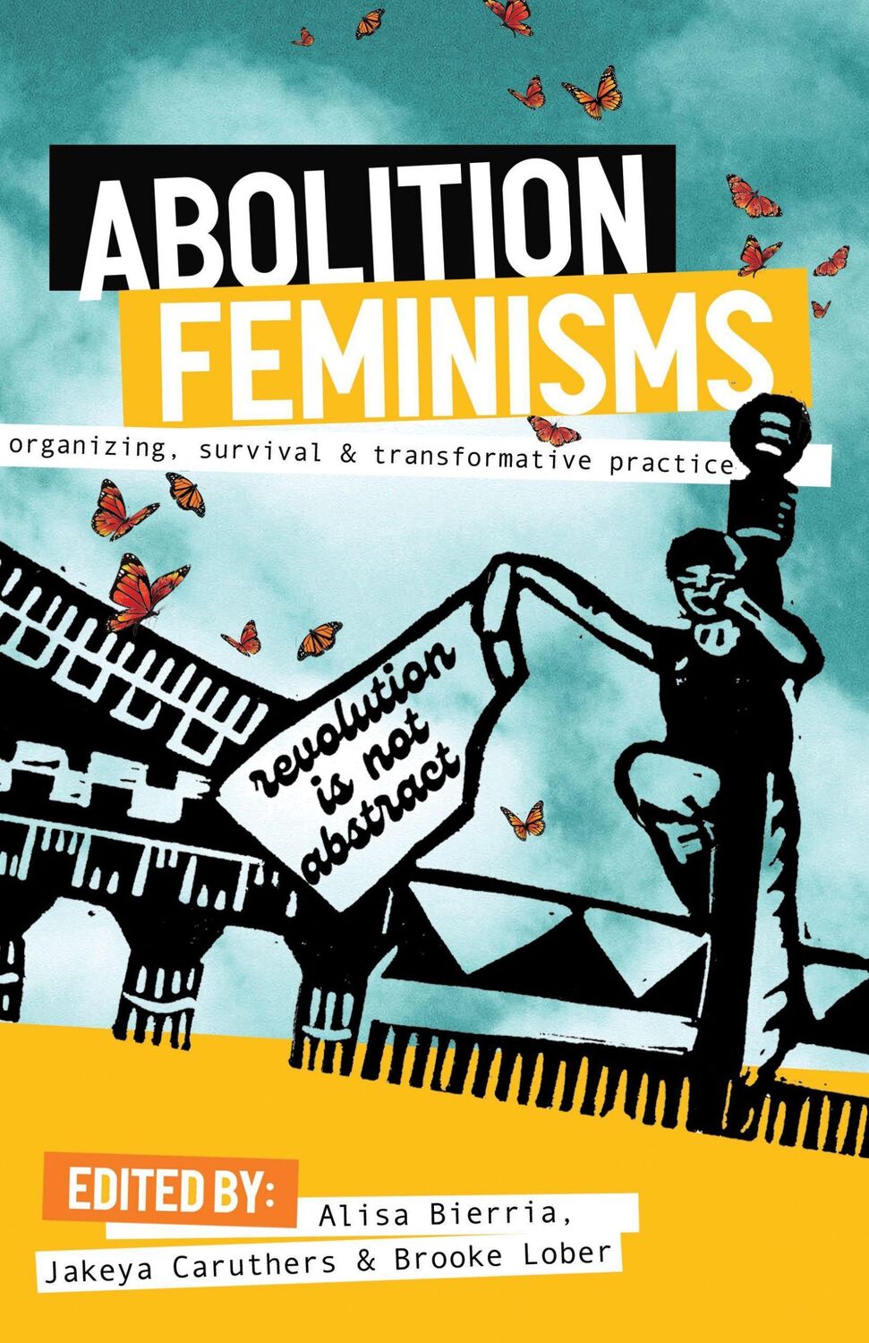 Cover: 9781642596946 | Abolition Feminisms | Alisa Bierria (u. a.) | Taschenbuch | Englisch