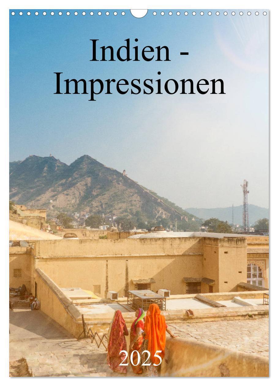 Cover: 9783435946716 | Indien - Impressionen (Wandkalender 2025 DIN A3 hoch), CALVENDO...