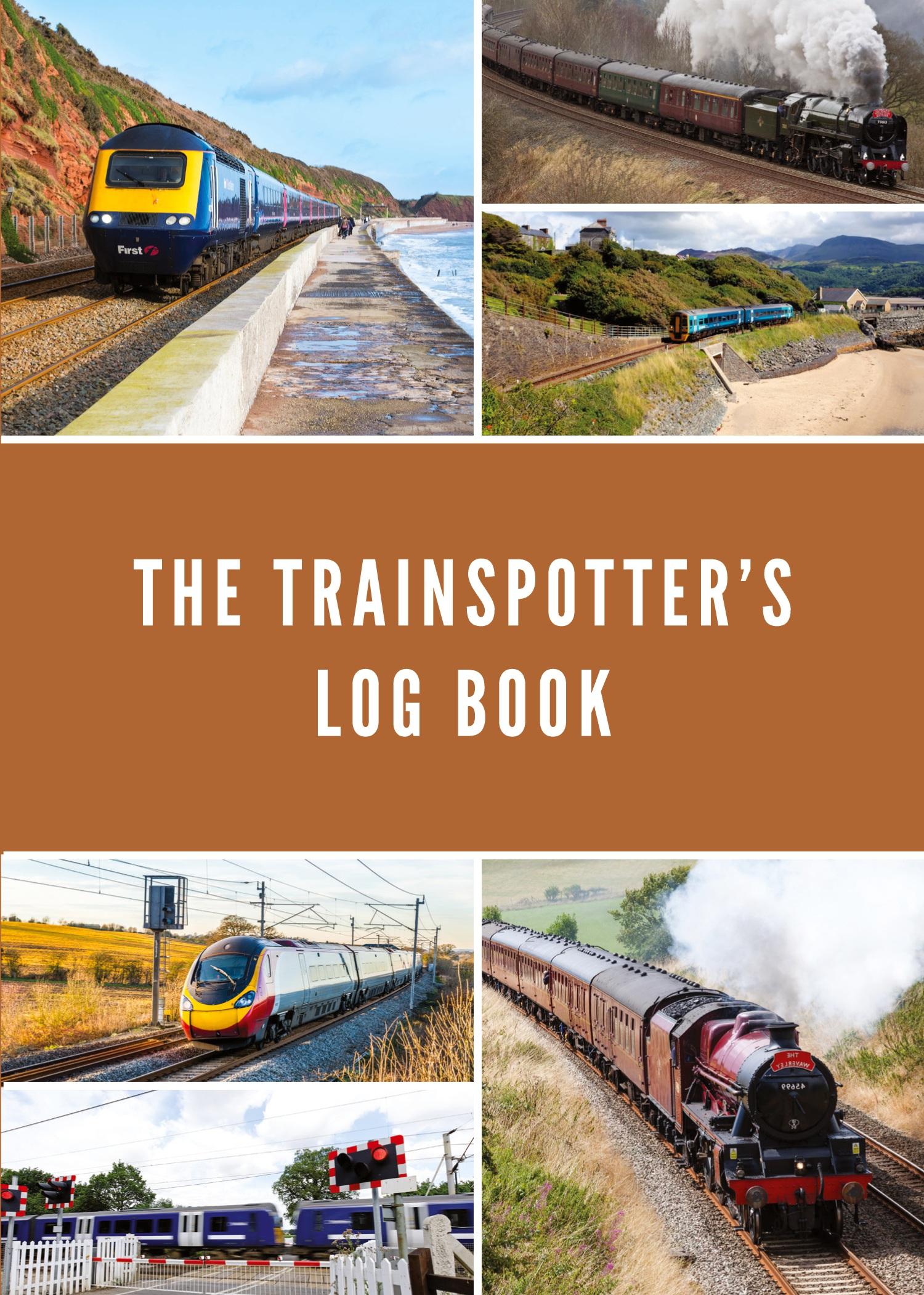 Cover: 9781916009707 | The Trainspotter's Log Book | Dan Oldfield | Taschenbuch | Englisch