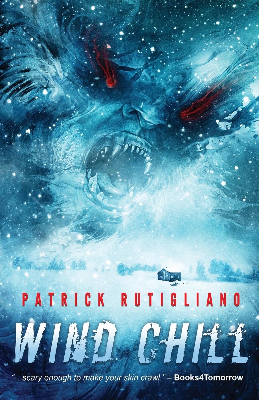 Cover: 9781944788032 | Wind Chill | Patrick Rutigliano | Taschenbuch | Englisch | 2016