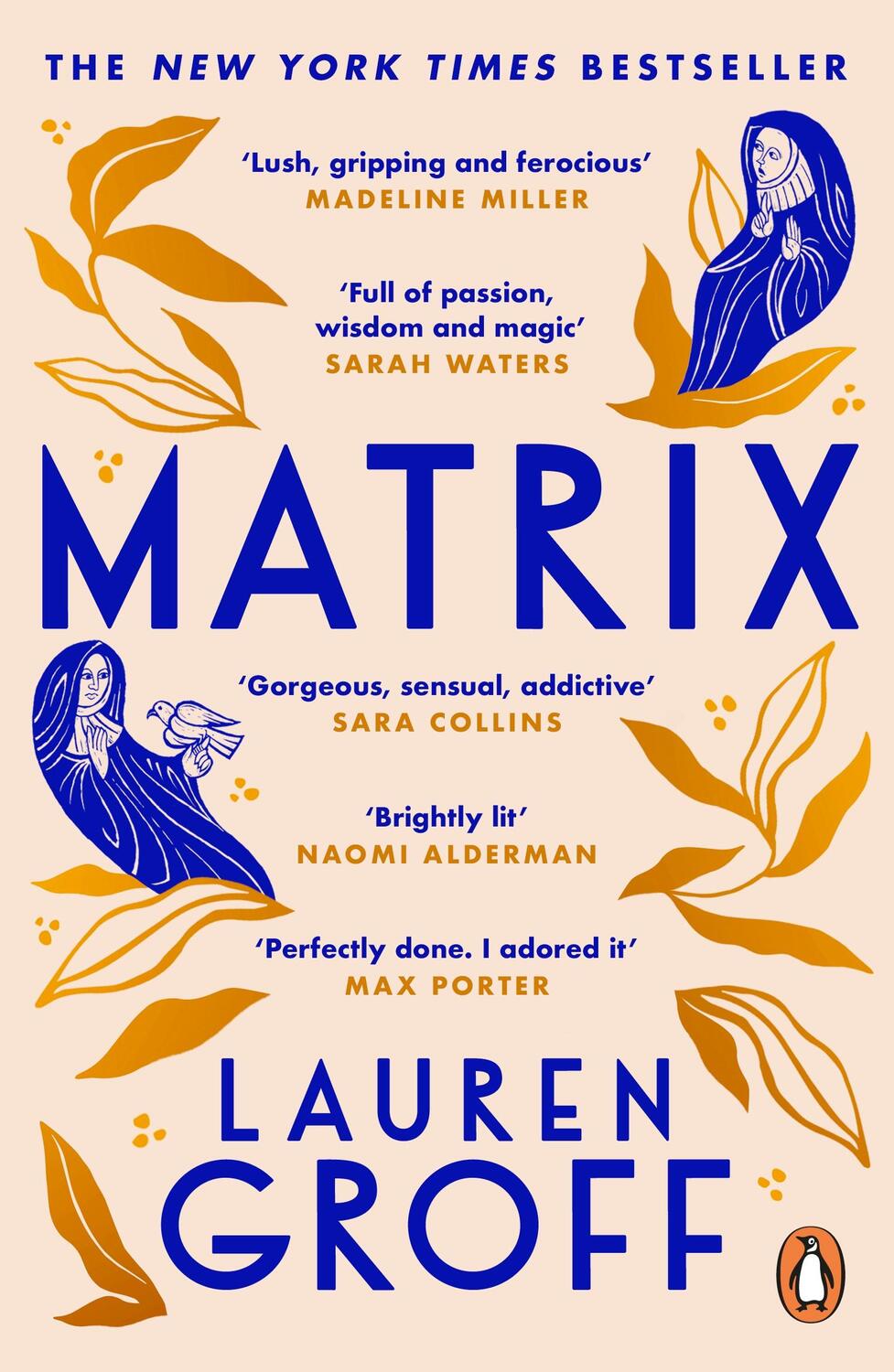 Cover: 9781529157864 | Matrix | Lauren Groff | Taschenbuch | Englisch | 2022