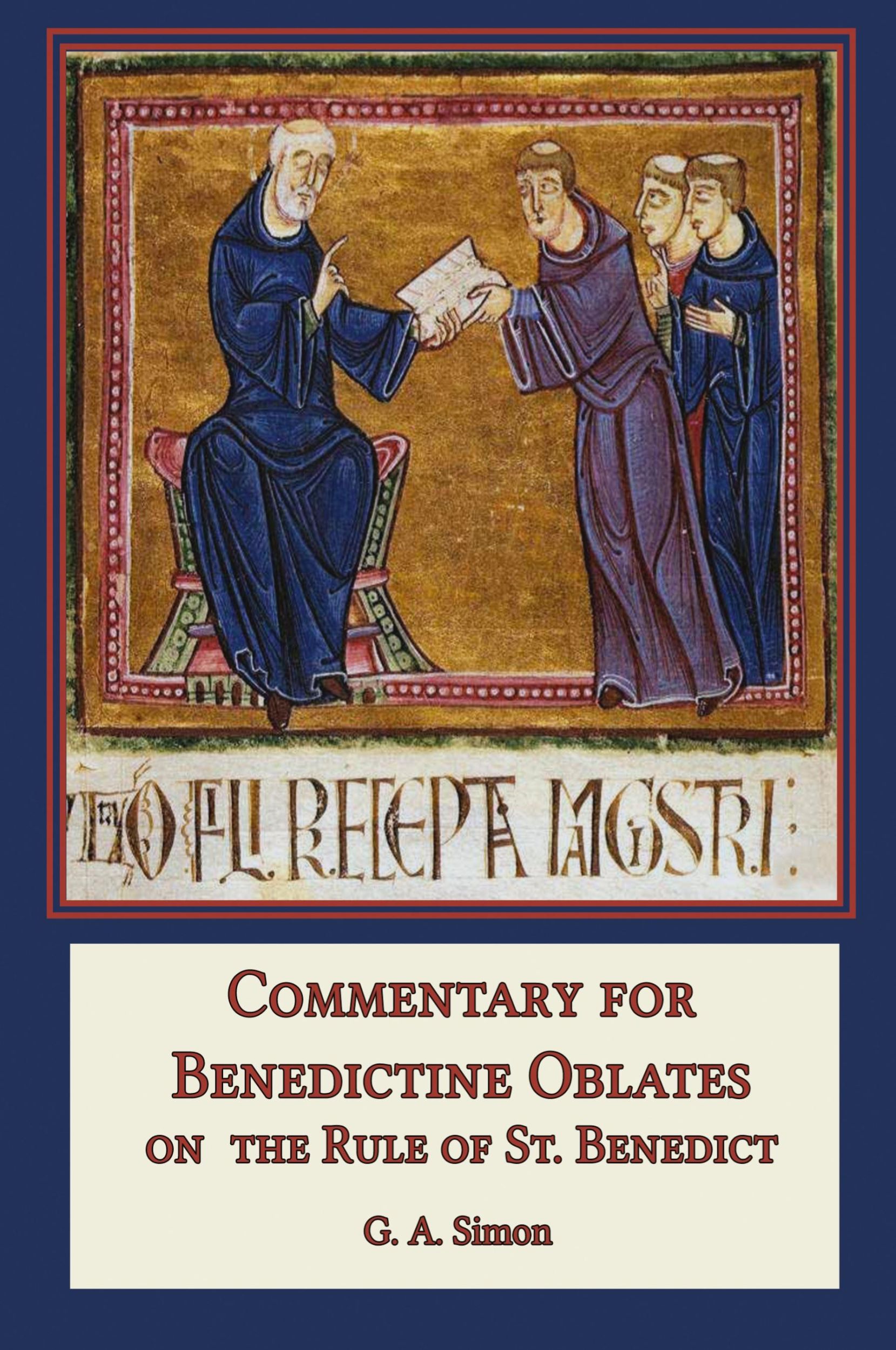 Cover: 9781953746269 | Commentary for Benedictine Oblates | On the Rule of St. Benedict