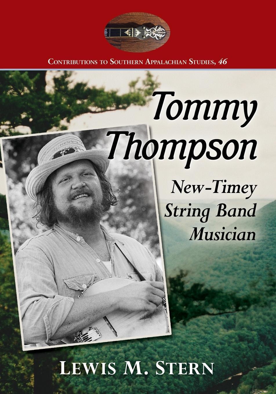 Cover: 9781476675084 | Tommy Thompson | New-Timey String Band Musician | Lewis M. Stern