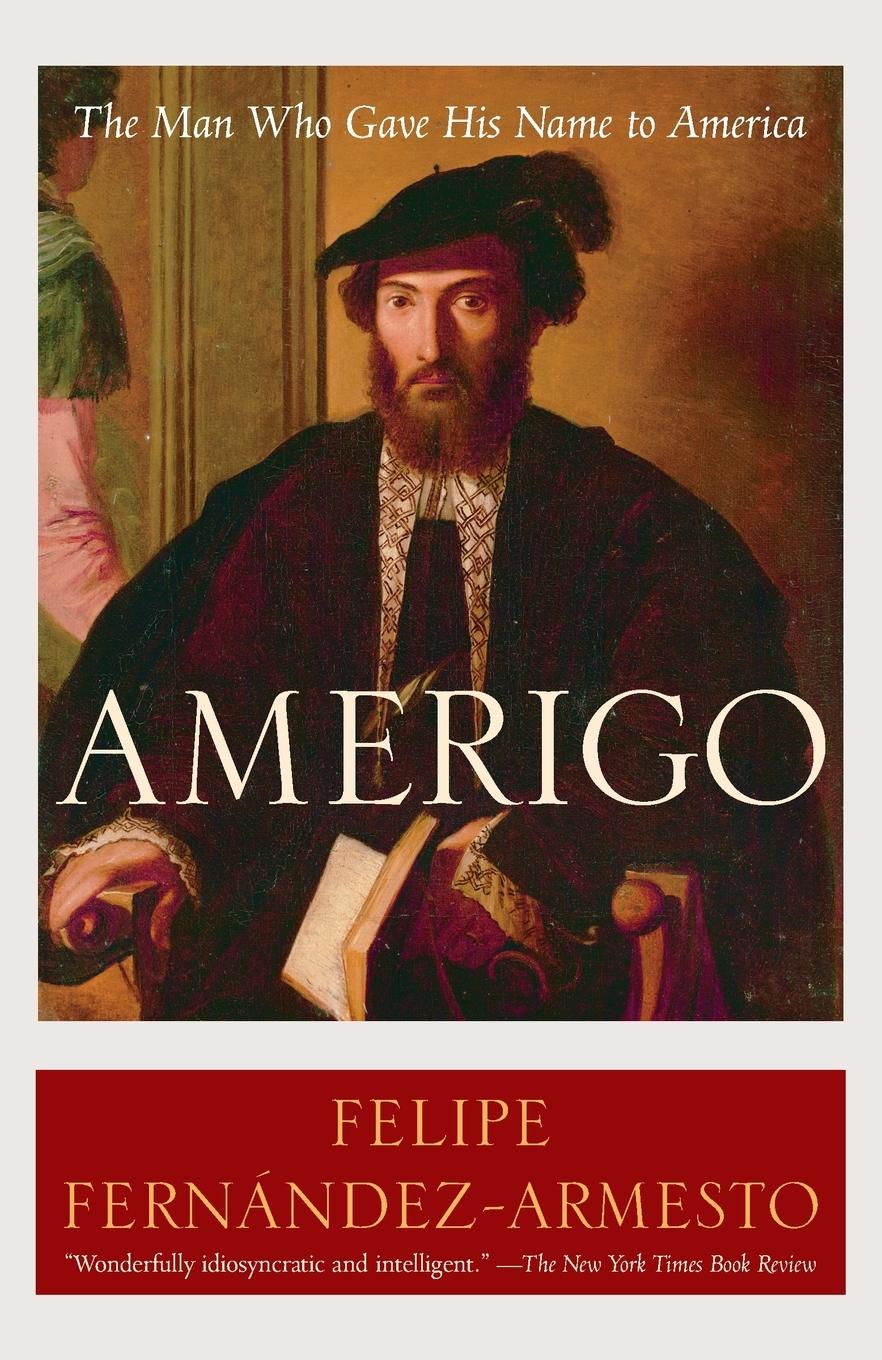 Cover: 9780812972986 | Amerigo | The Man Who Gave His Name to America | Fernández-Armesto