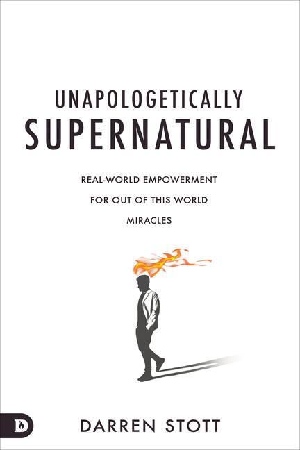 Cover: 9780768474480 | Unapologetically Supernatural | Darren Stott | Taschenbuch | Paperback