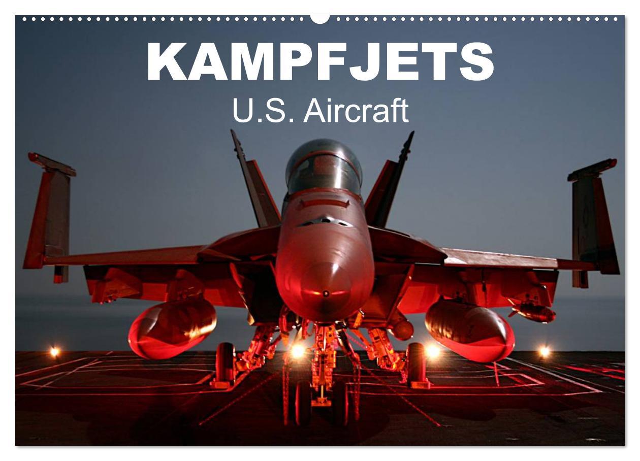 Cover: 9783435727209 | Kampfjets ¿ U.S. Aircraft (Wandkalender 2025 DIN A2 quer), CALVENDO...