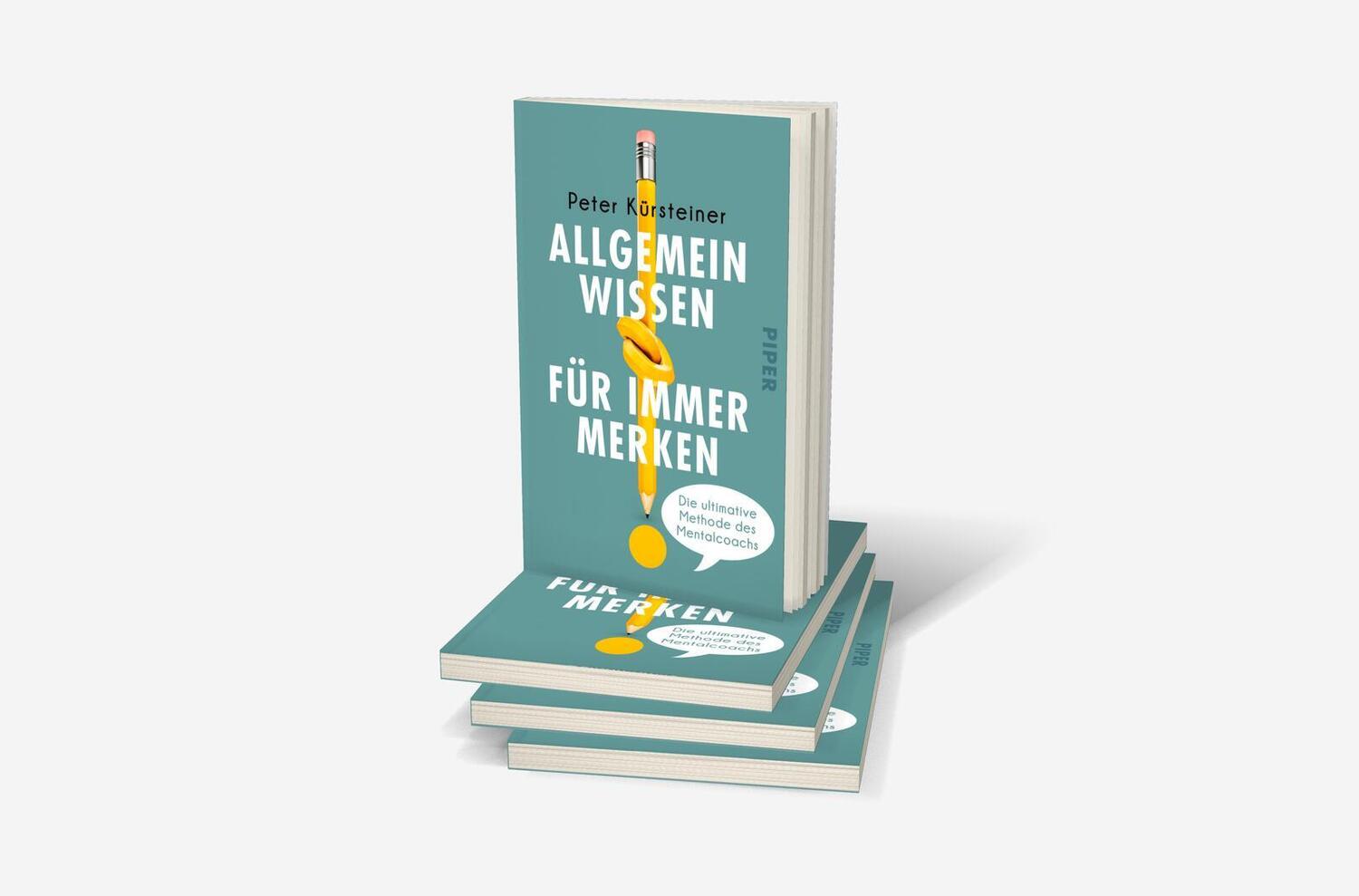 Bild: 9783492318495 | Allgemeinwissen für immer merken | Peter Kürsteiner | Taschenbuch