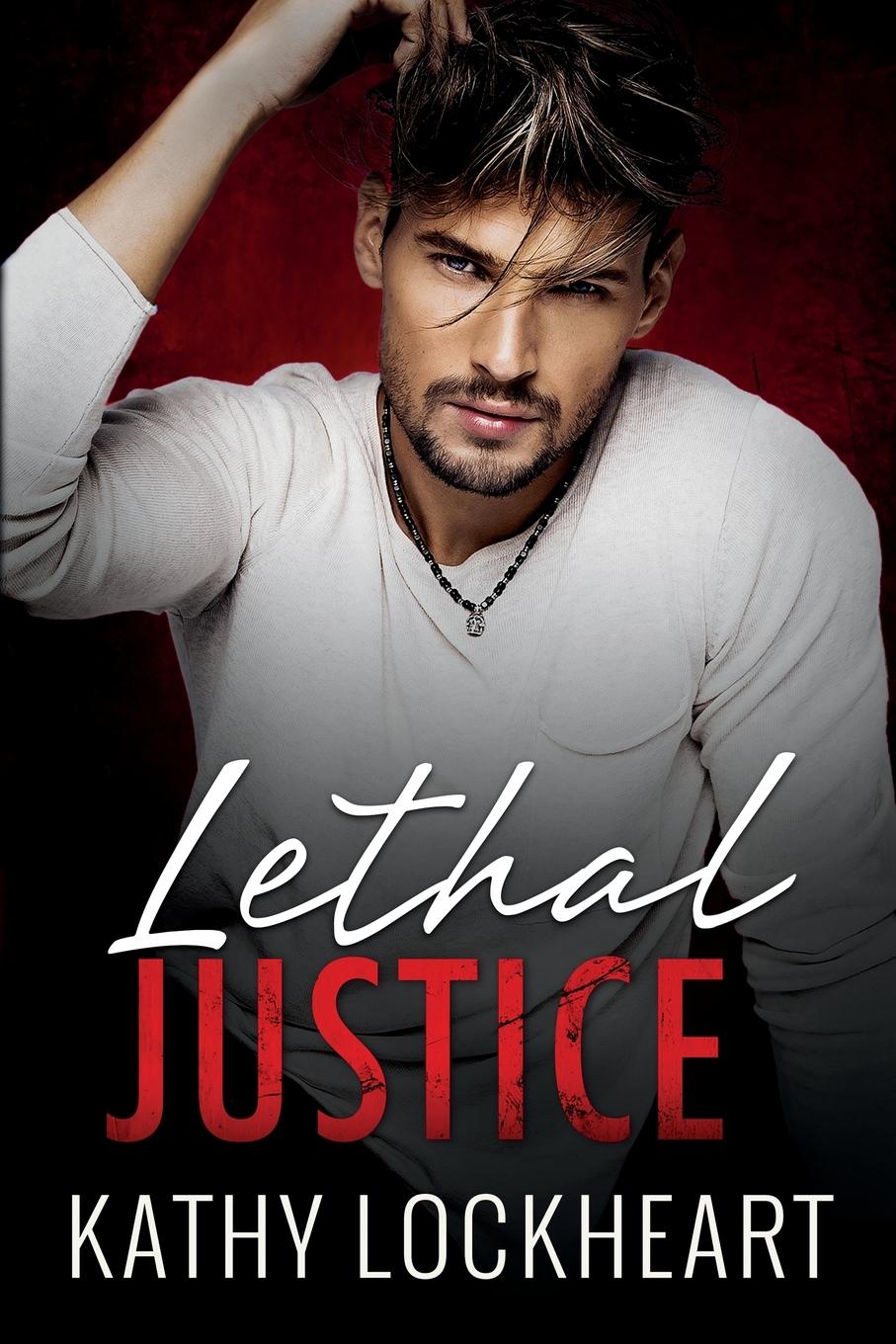 Cover: 9781955017114 | Lethal Justice | Kathy Lockheart | Taschenbuch | Englisch | 2022