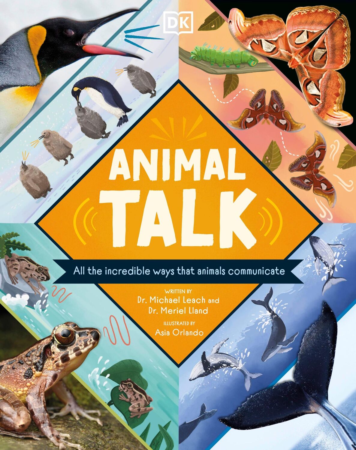 Cover: 9780241620311 | Animal Talk | All the Incredible Ways that Animals Communicate | Buch