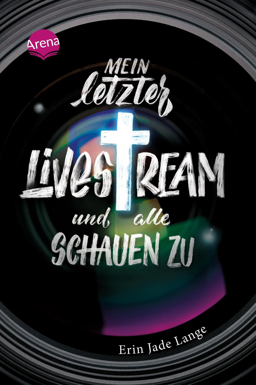 Cover: 9783401607153 | Mein letzter Livestream - und alle schauen zu | Erin Jade Lange | Buch