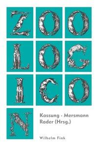 Cover: 9783770554546 | Zoologicon | Ein kulturhistorisches Wörterbuch der Tiere | Kassung