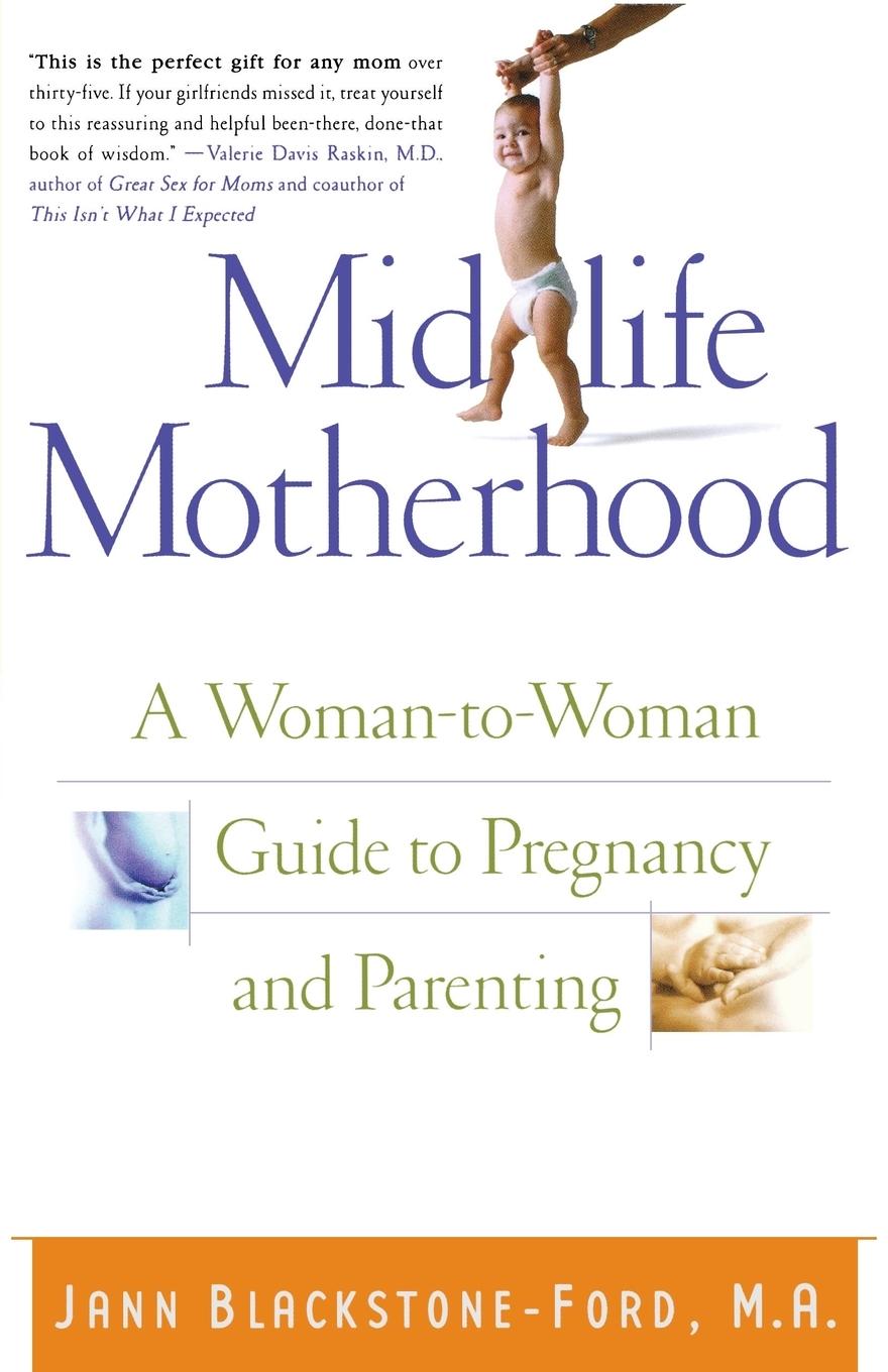 Cover: 9780312281311 | Midlife Motherhood | A Woman-To-Woman Guide to Pregnancy and Parenting