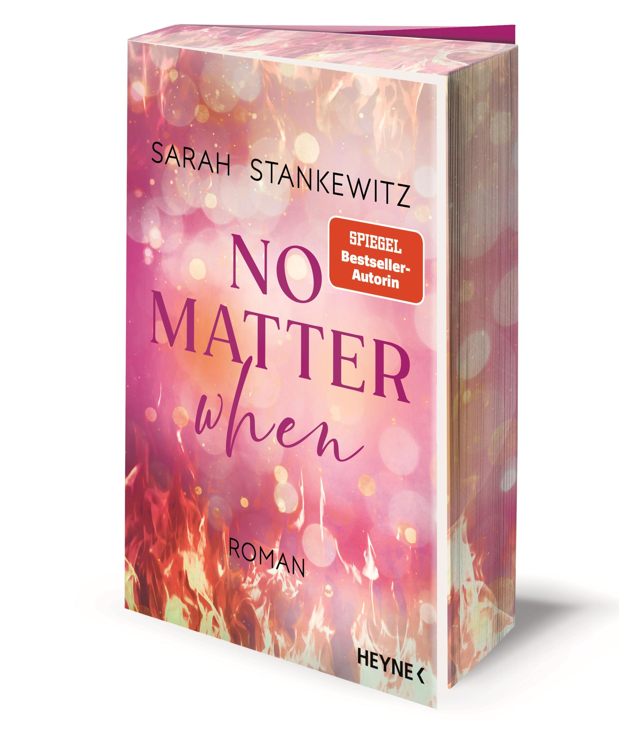 Cover: 9783453428973 | No Matter When | Sarah Stankewitz | Taschenbuch | Love Burns | 384 S.