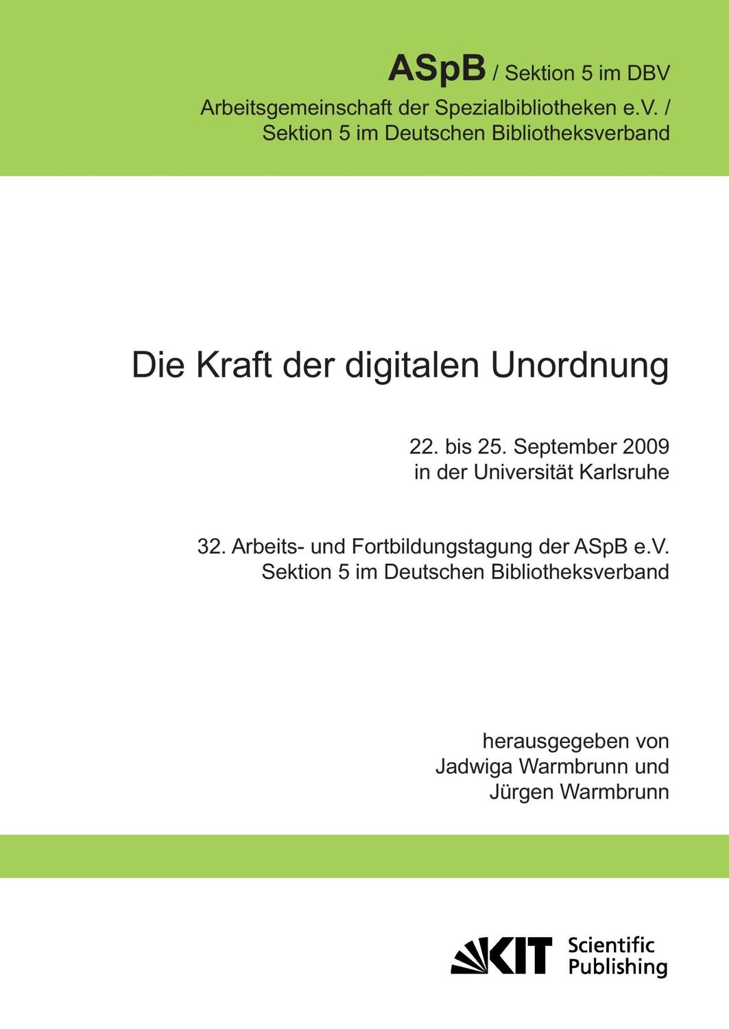 Cover: 9783866447936 | Die Kraft der digitalen Unordnung. 32. Arbeits- und...