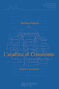 Cover: 9783402110553 | L'Anafora di Crisostomo | Testo e contesti | Stefano Parenti | Buch