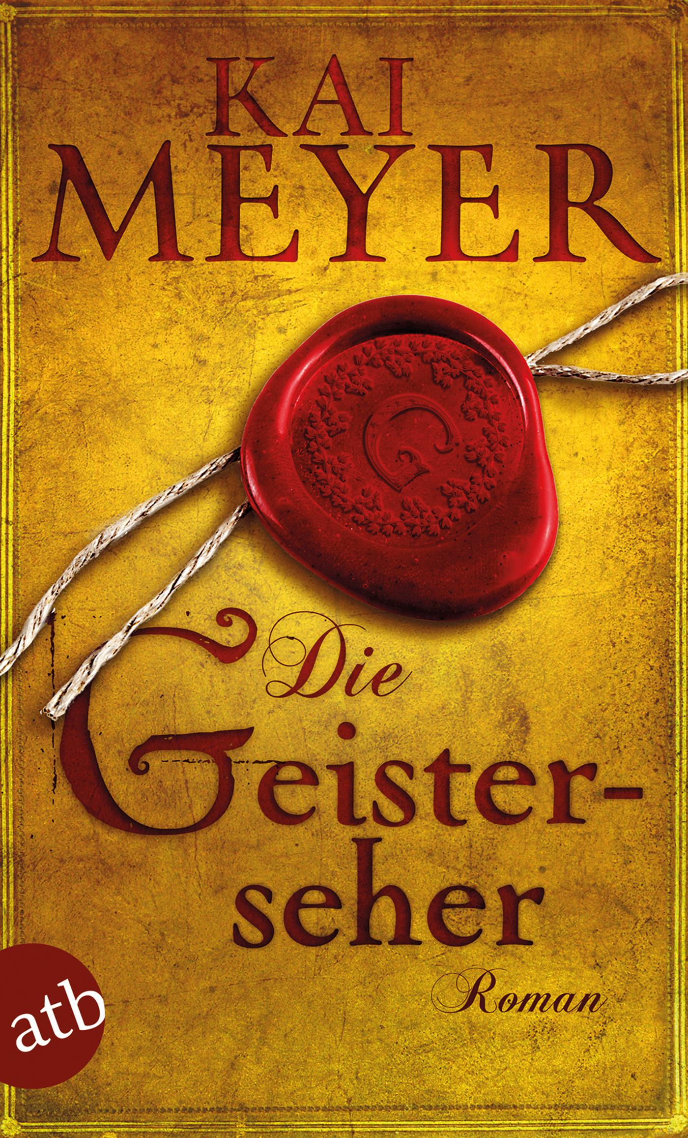 Cover: 9783746633183 | Die Geisterseher | Kai Meyer | Taschenbuch | Taschenbuch | 368 S.