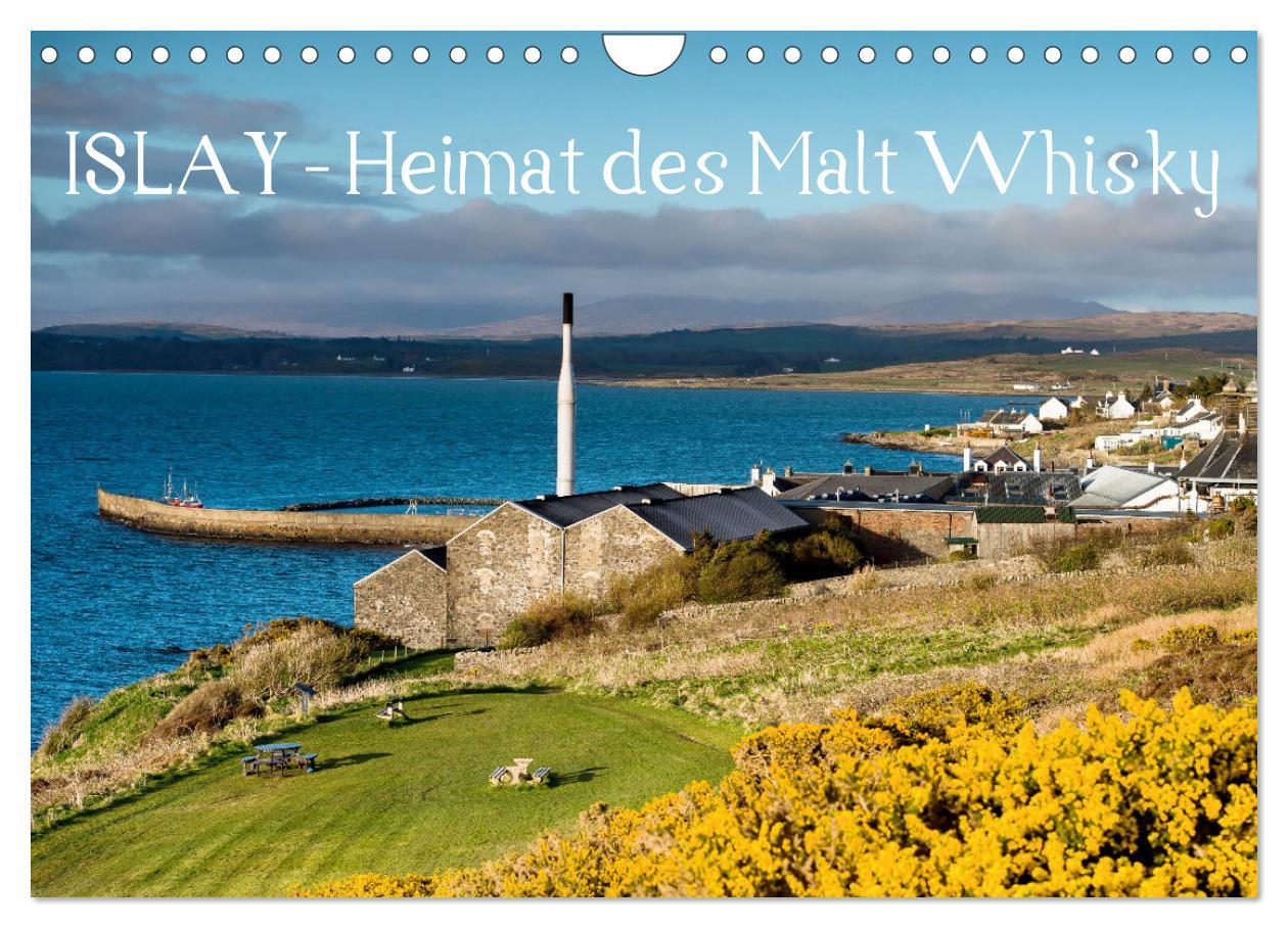 Cover: 9783383954276 | Islay - Heimat des Malt Whisky (Wandkalender 2025 DIN A4 quer),...