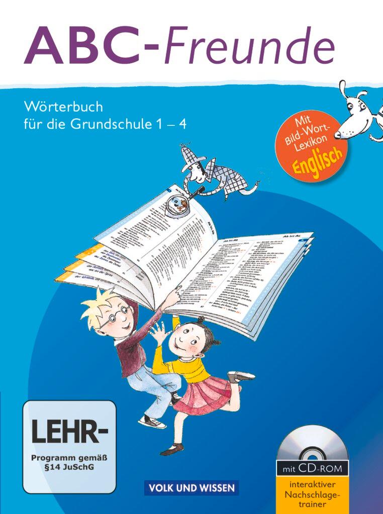 Cover: 9783060832163 | ABC-Freunde: Wörterbuch mit Bild-Wort-Lexikon Englisch und CD-ROM....