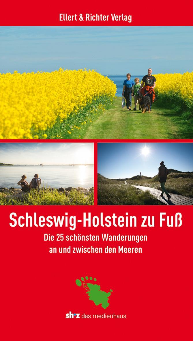 Cover: 9783831905676 | Schleswig-Holstein zu Fuß | Zeitungsverlag sh:z | Taschenbuch | 192 S.