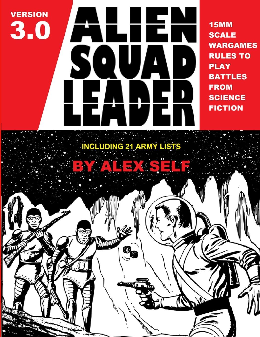 Cover: 9780244023331 | Alien Squad Leader | Alex Self | Taschenbuch | Kartoniert / Broschiert