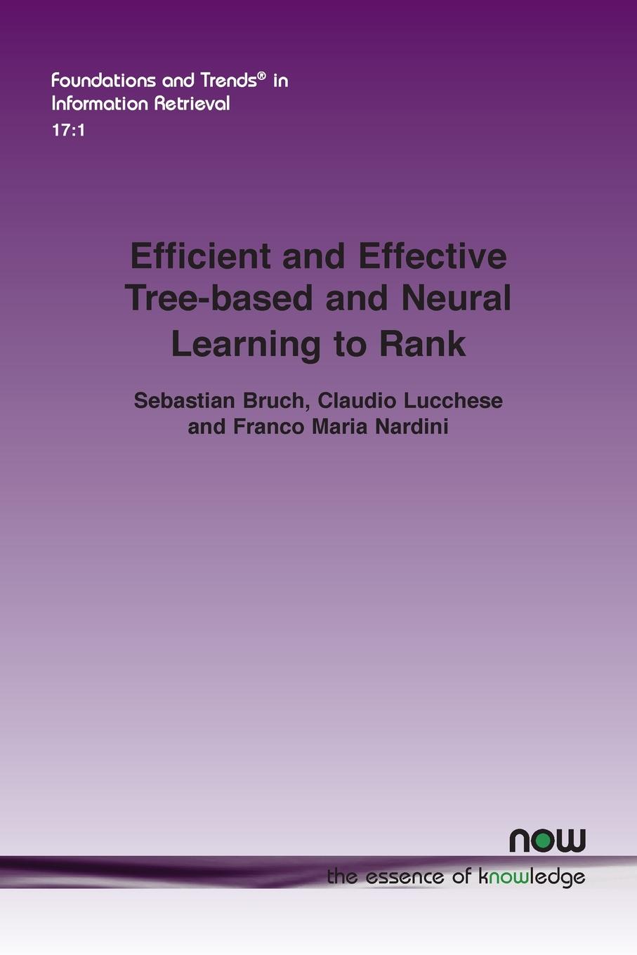 Cover: 9781638281986 | Efficient and Effective Tree-based and Neural Learning to Rank | Buch